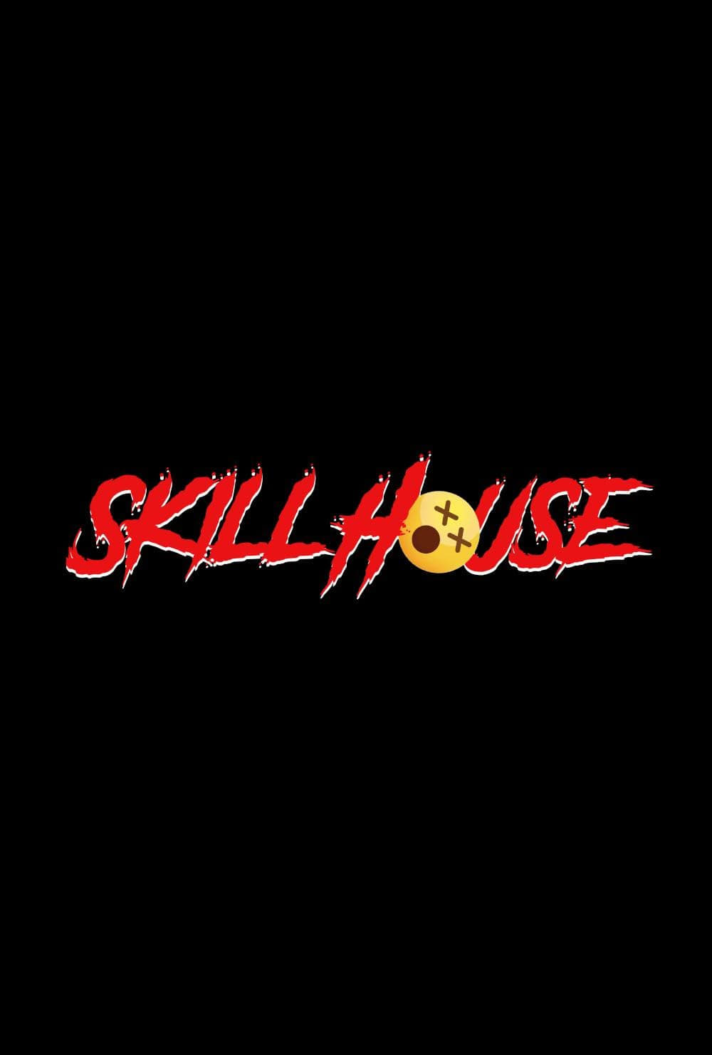 Постер Skillhouse